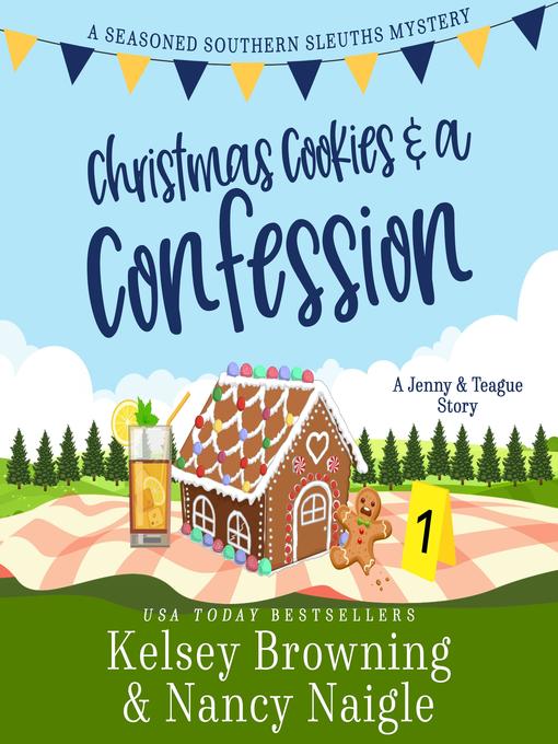 Title details for Christmas Cookies and a Confession by Kelsey Browning - Available